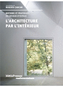 Architecture par l'intérieur (L')